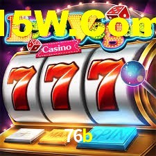 76b,76b.com